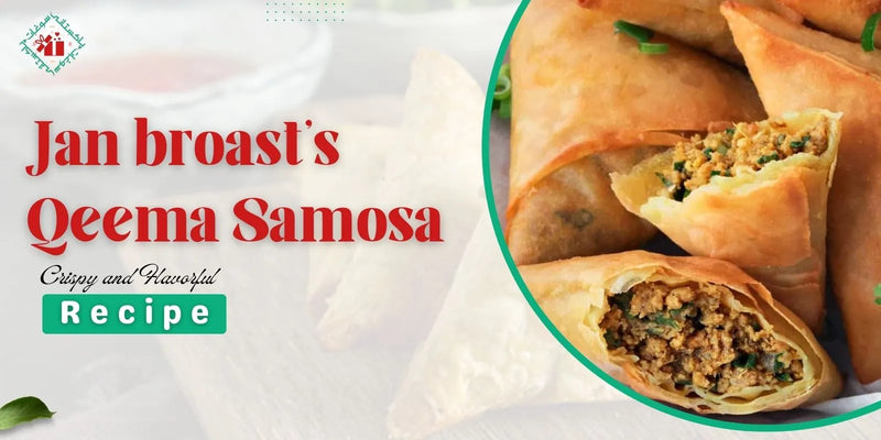 Jan broastās Qeema Samosa Recipe